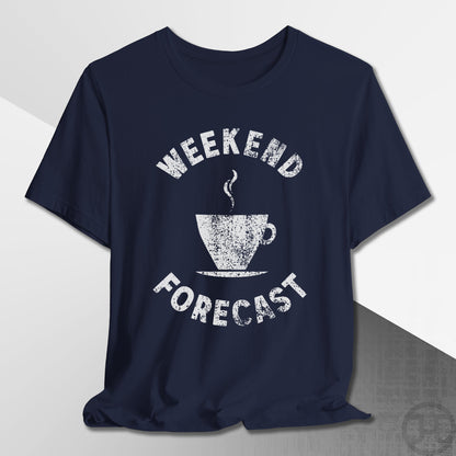 Weekend Forecast Coffee Cup T-Shirt