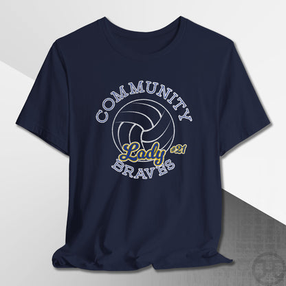 Community Lady Braves Volleyball T-Shirt