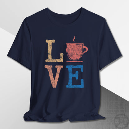 Love Coffee T-Shirt