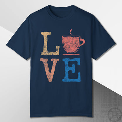 Love Coffee T-Shirt