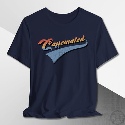 Team Caffeinated T-Shirt
