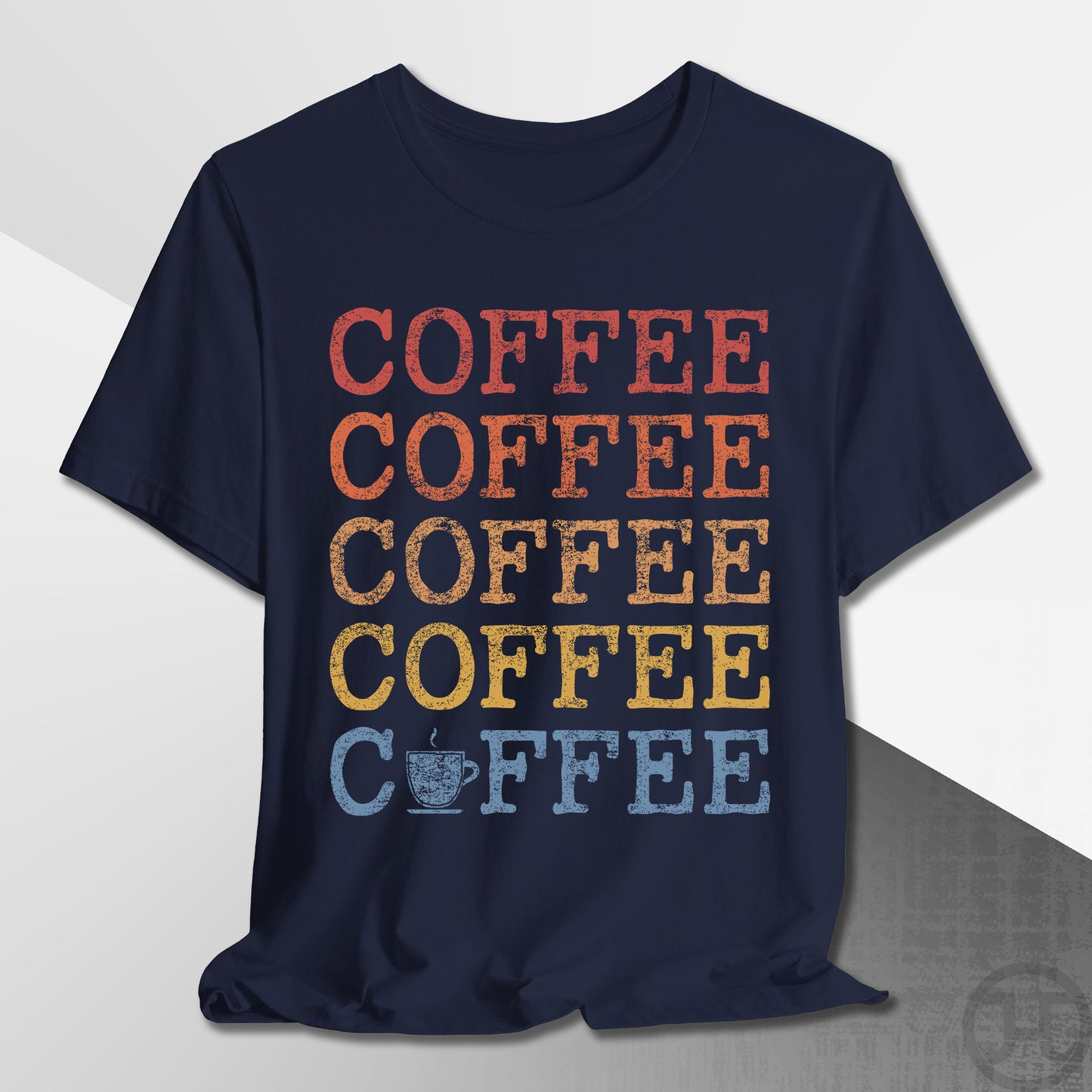 Coffee Coffee Coffee T-Shirt